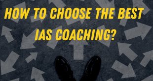 How to Choose the Best IAS Coaching?