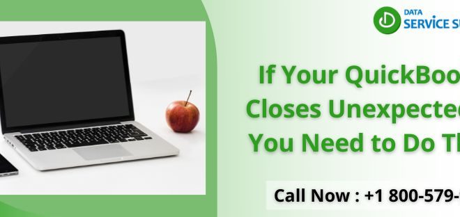 If Your QuickBooks Closes Unexpectedly, You Need to Do This!